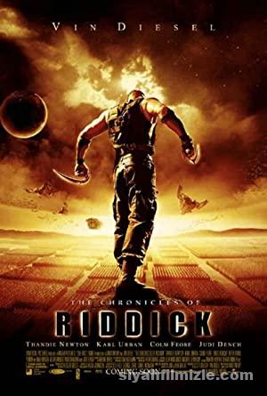 Riddick 2: Günlükler 2004 Filmi Türkçe Dublaj Altyazılı izle