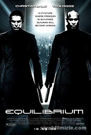 İsyan (Equilibrium) 2002 Filmi Türkçe Dublaj Altyazılı izle