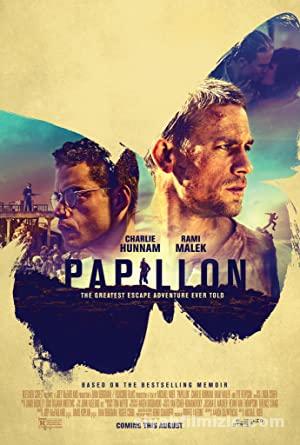 Kelebek (Papillon) 2017 Filmi Türkçe Dublaj Altyazılı izle