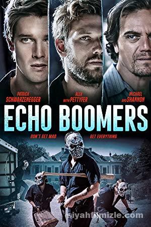 Echo Boomers (2020) 4K izle