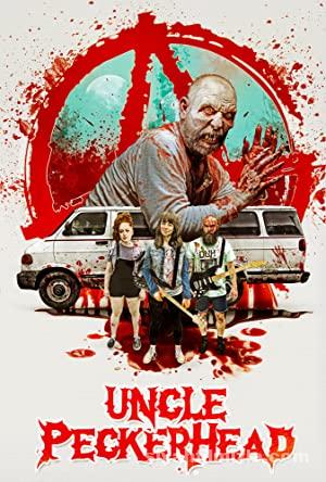 Uncle Peckerhead 2020 Filmi Türkçe Altyazılı Full izle