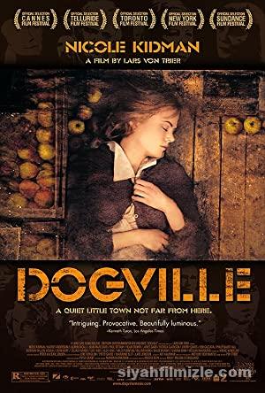 Dogville 2003 Filmi Türkçe Dublaj Altyazılı Full izle