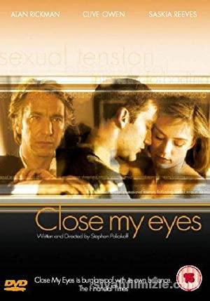 Kapat Gözlerimi (Close My Eyes) 1991 Türkçe Dublaj Full izle