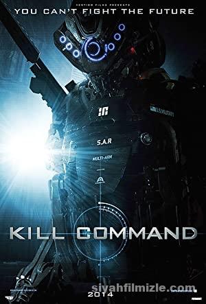 Öldür Komutu (Kill Command) Filmi Türkçe Dublaj Full izle