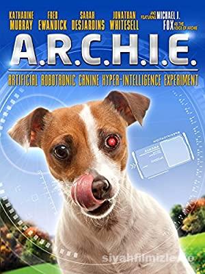 Robot Köpek Archie 2016 Filmi Türkçe Altyazılı Full 4k izle