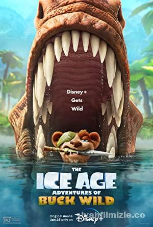 Buz Devri: Buck Wild’ın Maceraları 2022 Filmi Full izle