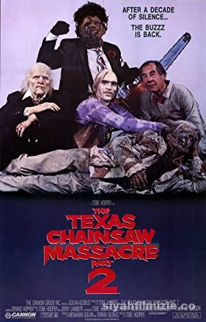 Teksas Katliamı 2 1986 Filmi Türkçe Dublaj Full izle
