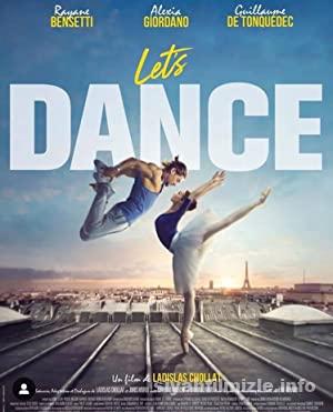 Let’s Dance 2019 Filmi Türkçe Dublaj Full izle