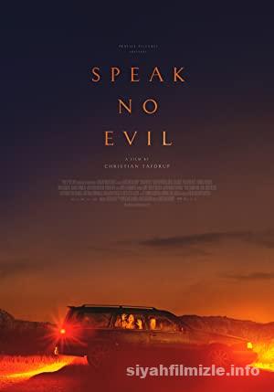 Speak No Evil 2022 Filmi Türkçe Dublaj Altyazılı Full izle