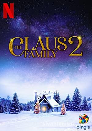 Claus Ailesi 2 2021 Filmi Türkçe Dublaj Altyazılı Full izle