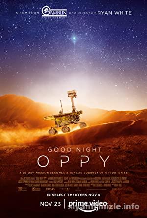 Good Night Oppy 2022 Filmi Türkçe Altyazılı Full izle