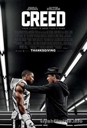 Creed: Efsanenin Doğuşu 2015 Filmi Türkçe Dublaj Full izle