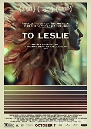 To Leslie 2022 Filmi Türkçe Altyazılı Full izle