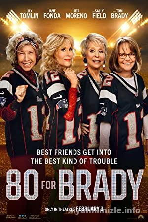 80 for Brady 2023 Filmi Türkçe Dublaj Altyazılı Full izle