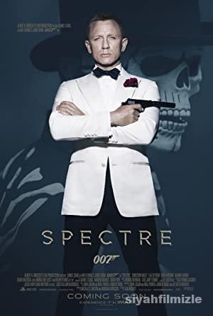 James Bond 25: Spectre 2015 Filmi Türkçe Dublaj Full izle