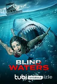 Blind Waters 2023 Filmi Türkçe Dublaj Altyazılı Full izle