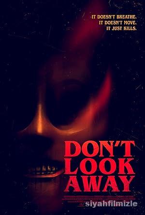 Don’t Look Away 2023 Filmi Türkçe Dublaj Altyazılı Full izle
