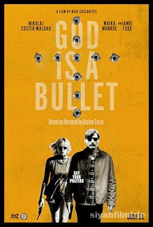 God Is a Bullet 2023 Filmi Türkçe Dublaj Altyazılı Full izle