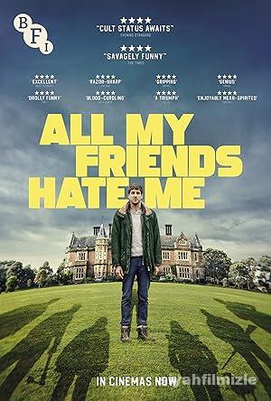All My Friends Hate Me 2021 Filmi Türkçe Dublaj Full izle