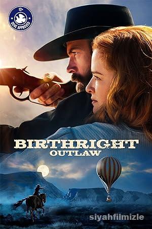 Birthright Outlaw 2023 Filmi Türkçe Dublaj Altyazılı izle