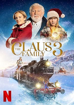 Claus Ailesi 3 2022 Filmi Türkçe Dublaj Altyazılı Full izle
