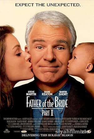 Gelinin Babası 2 1995 Filmi Türkçe Dublaj Altyazılı izle