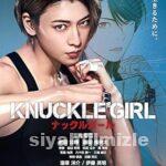 Knuckle Girl 2023 Filmi Türkçe Dublaj Altyazılı Full izle