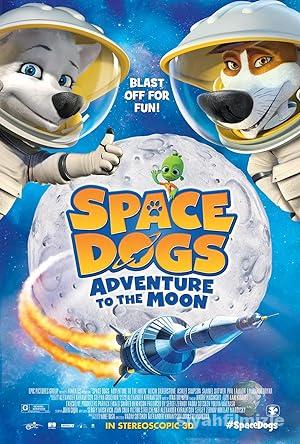 Astronot Köpekler 2: Ay Macerası 2014 Filmi Türkçe Full izle