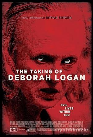 Deborah Logan’ın Hikayesi 2014 Filmi Türkçe Dublaj Full izle