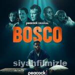 Bosco 2024 Filmi Türkçe Dublaj Altyazılı Full izle