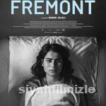Fremont 2023 Filmi Türkçe Dublaj Altyazılı Full izle