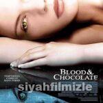 Kan ve Çikolata 2007 Filmi Türkçe Dublaj Altyazılı Full izle