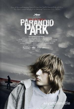 Paranoid Park 2007 Filmi Türkçe Dublaj Altyazılı Full izle
