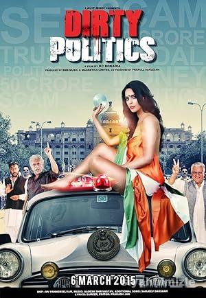 Dirty Politics 2015 Filmi Türkçe Dublaj Altyazılı Full izle
